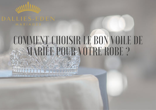 Comment choisir le bon voile de mariée pour votre robe ?